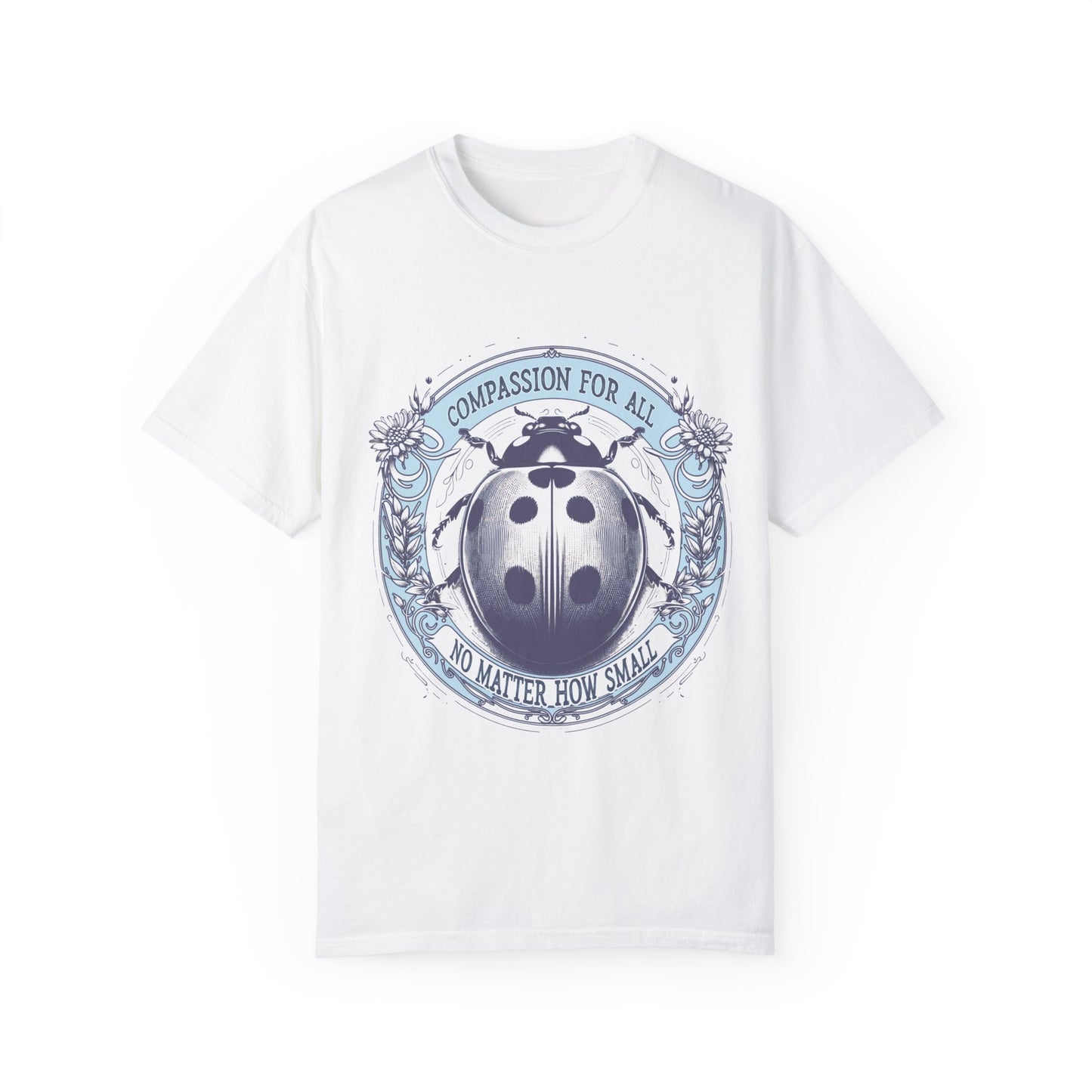 Compassion for All No Matter How Small Tee In White and Blues {Unisex}