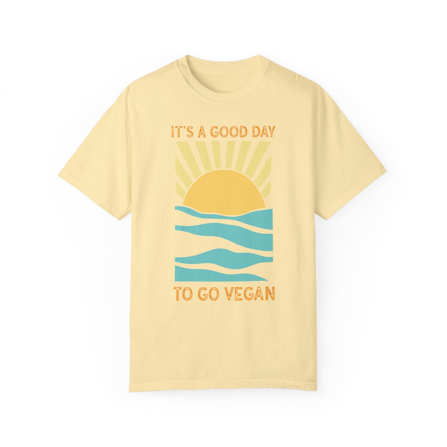 It's a Good Day to Go Vegan Tee Shirt in Light Colors {Unisex}