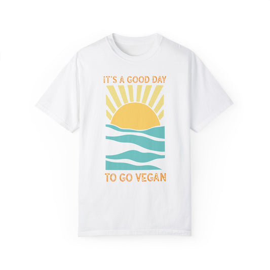 It's a Good Day to Go Vegan Tee Shirt in Light Colors {Unisex}