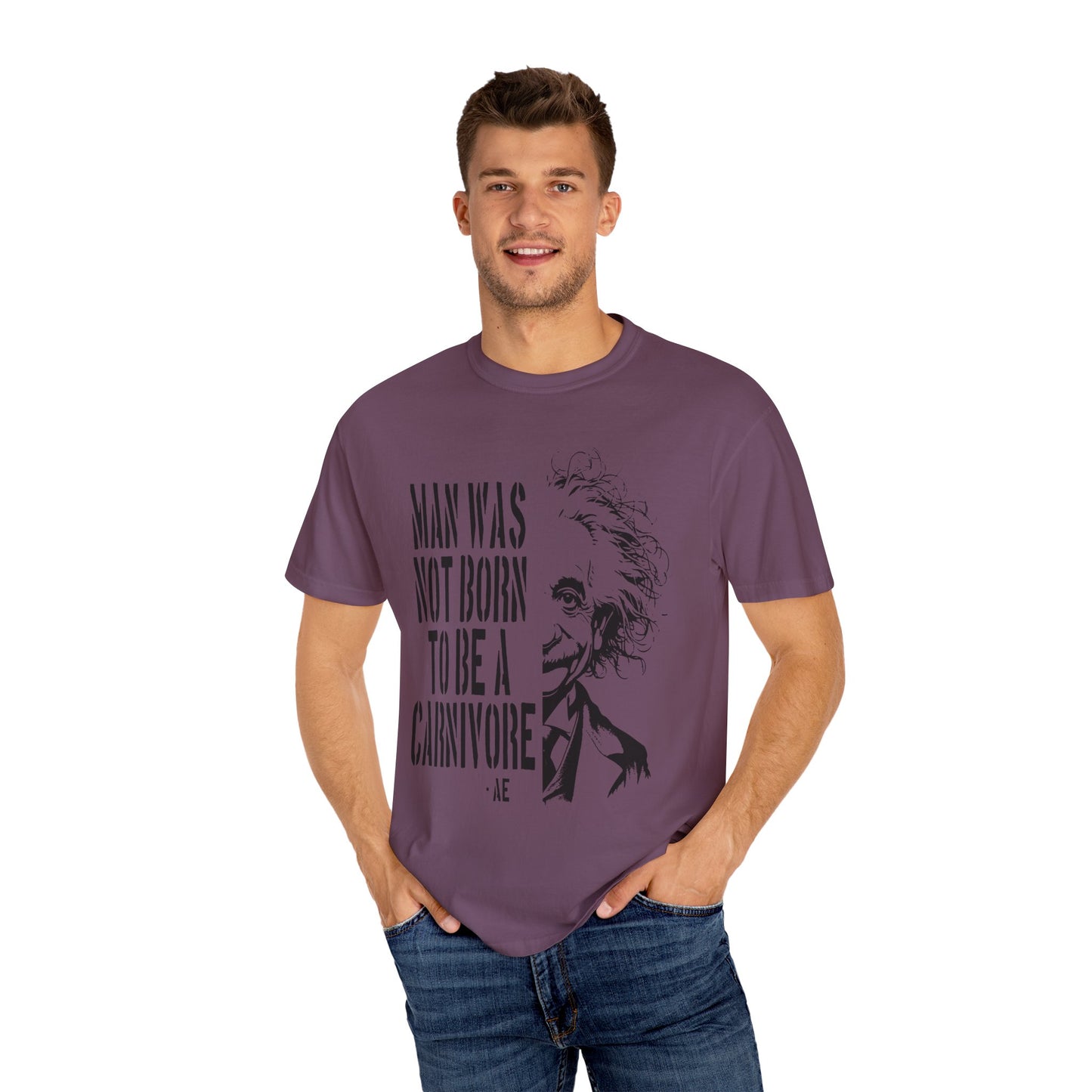 Man Was Not Born To Be A Carnivore Tee Shirt {Unisex)