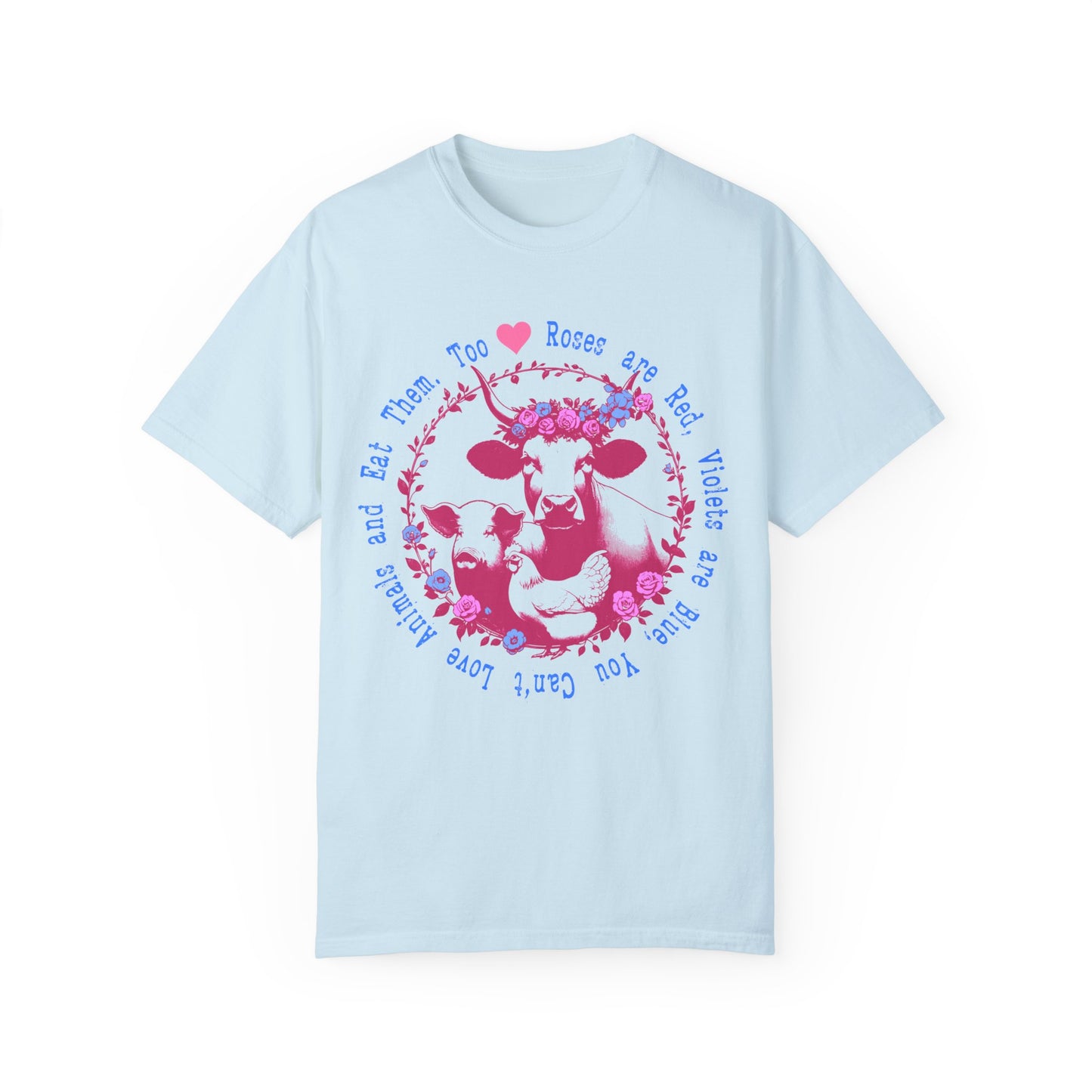Roses are Red Vegan T-shirt in Bright Colors {Unisex}