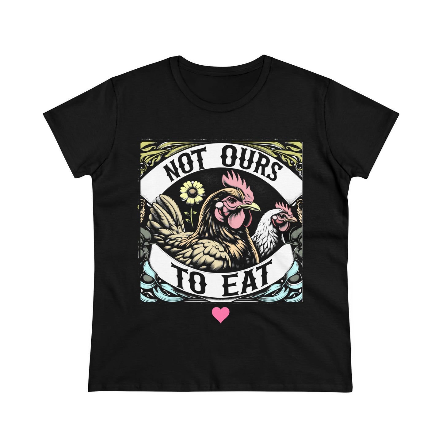 Not Ours to Eat Chickens Vegan Tee Shirt in Black {Women's}