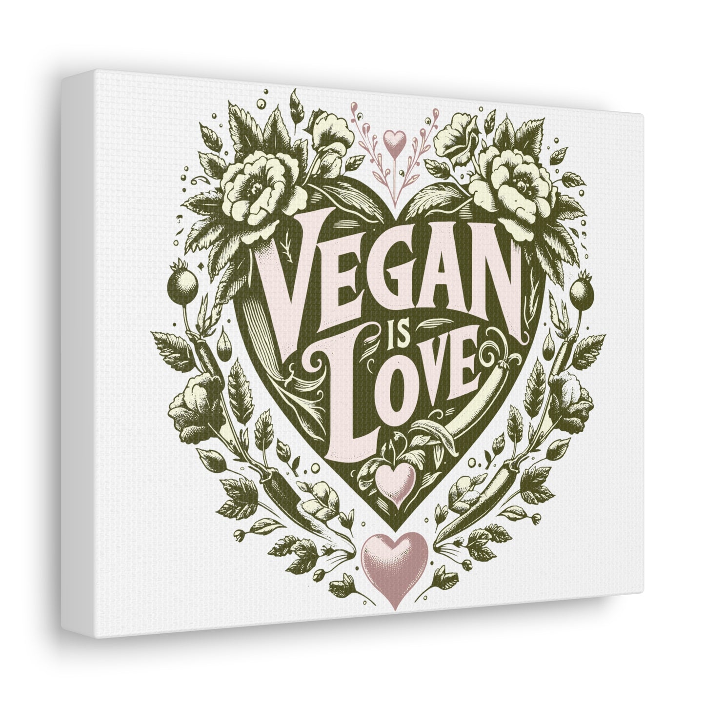 Vegan is Love Canvas Print 10 x 8