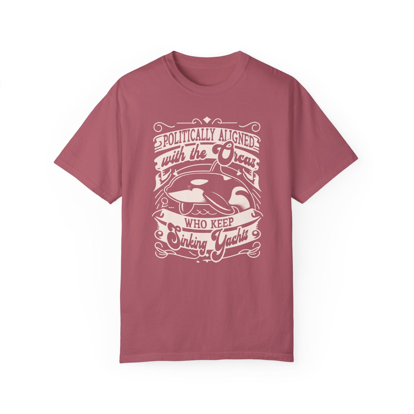 Politically Aligned with the Orcas that Keep Sinking Yachts Vegan Tee Shirt | Statement T-Shirt | Sustainable Fashion | Earthy Reds