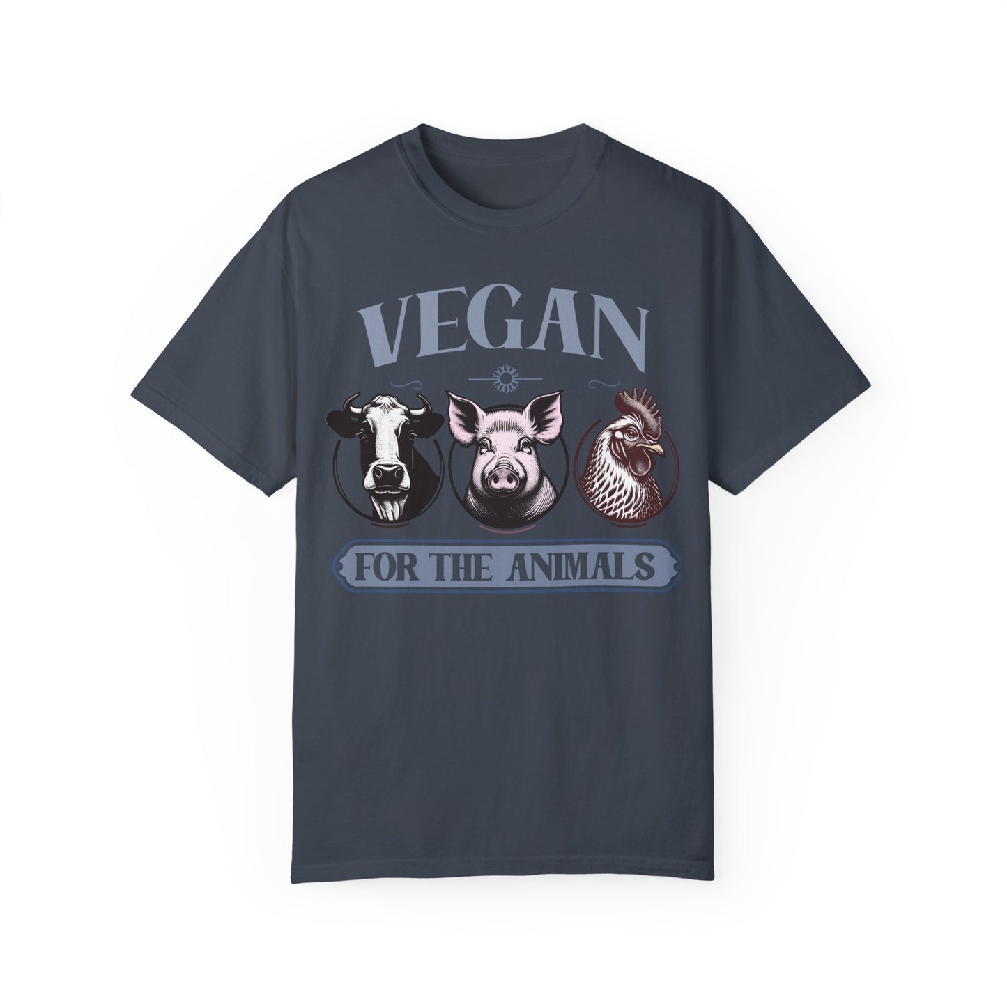 Vegan for the Animals T-Shirt {Unisex}
