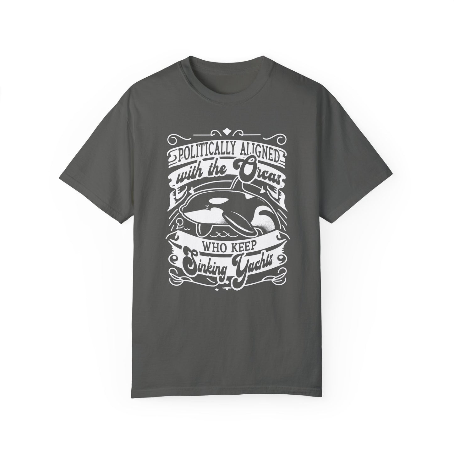 Politically Aligned with the Orcas that Keep Sinking Yachts Vegan Tee Shirt | Statement T-Shirt | Sustainable Fashion