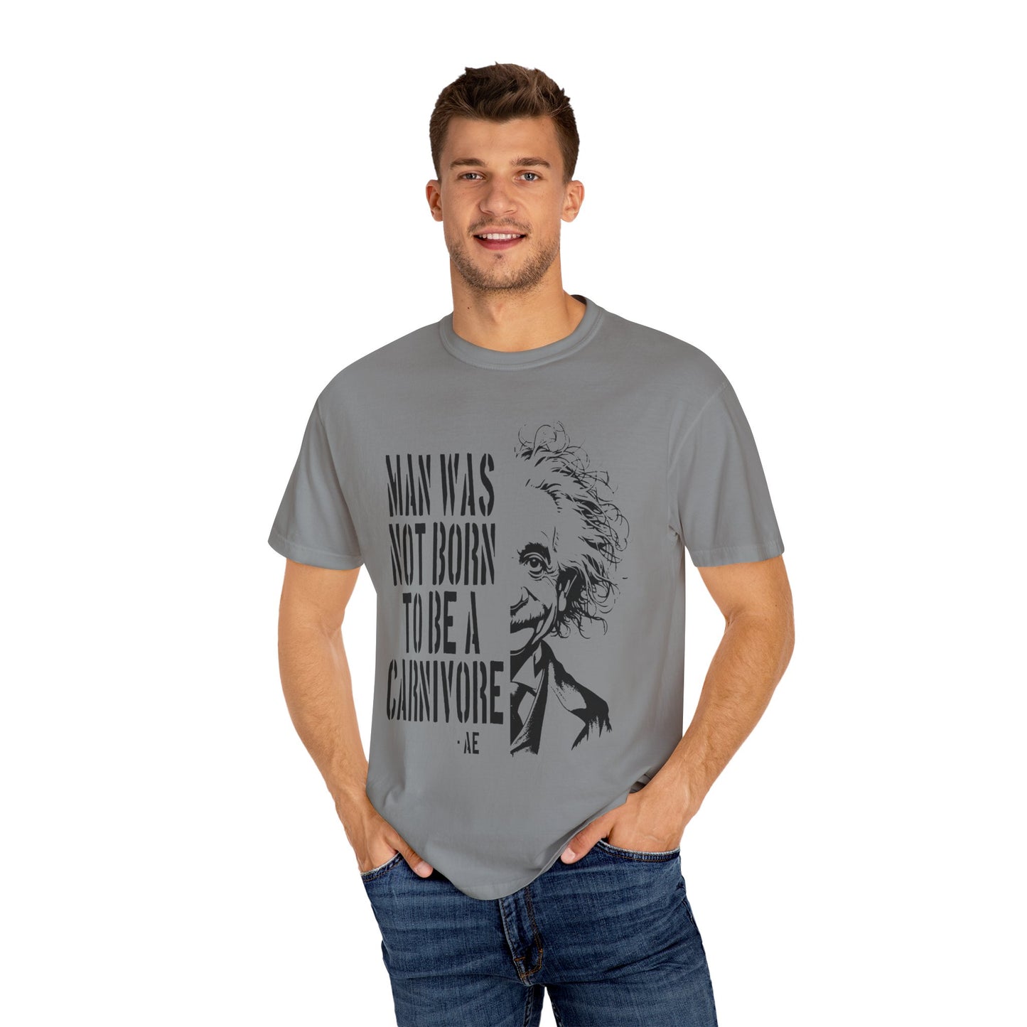 Man Was Not Born To Be A Carnivore Tee Shirt {Unisex)