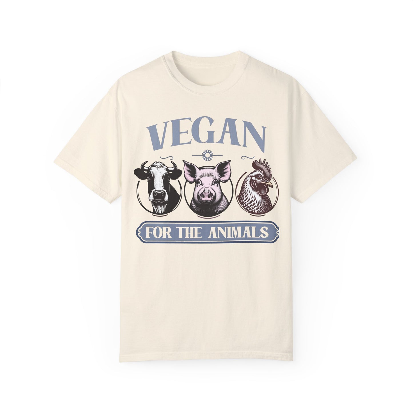 Vegan for the Animals T-Shirt {Unisex}