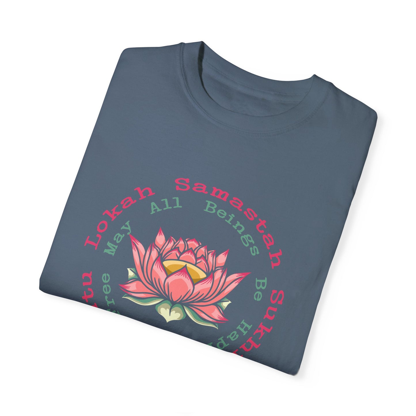 Lokah Samastah Sukhino Bhavantu Vegan Tee Shirt in Dark Colors {Unisex}