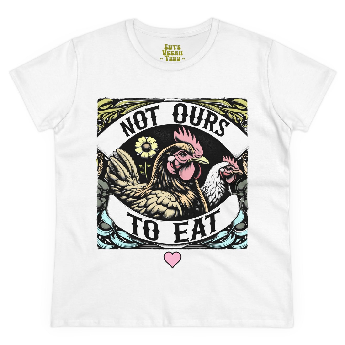 Not Ours to Eat Chickens Vegan Tee Shirt in White {Women's}