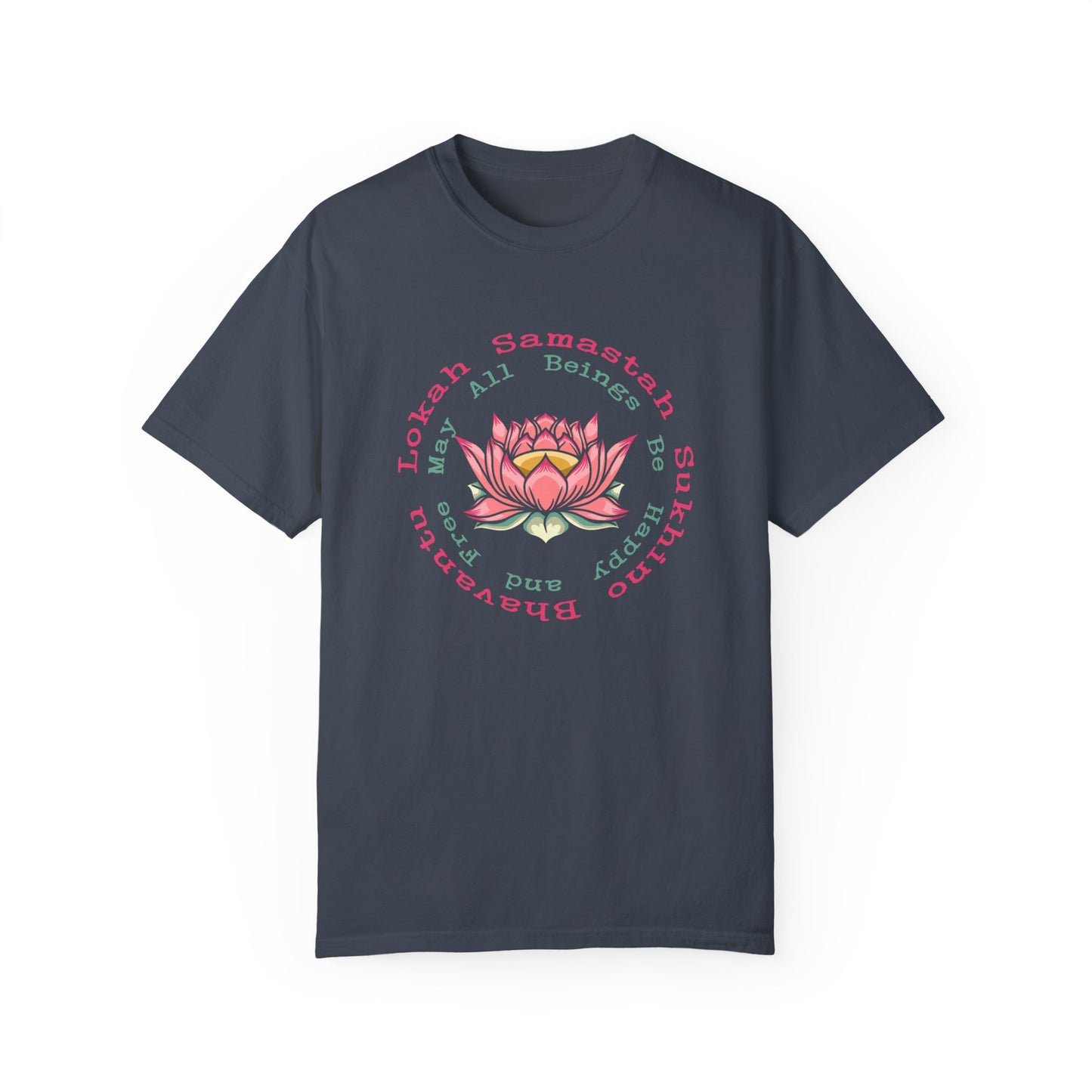 Lokah Samastah Sukhino Bhavantu Vegan Tee Shirt in Dark Colors {Unisex}