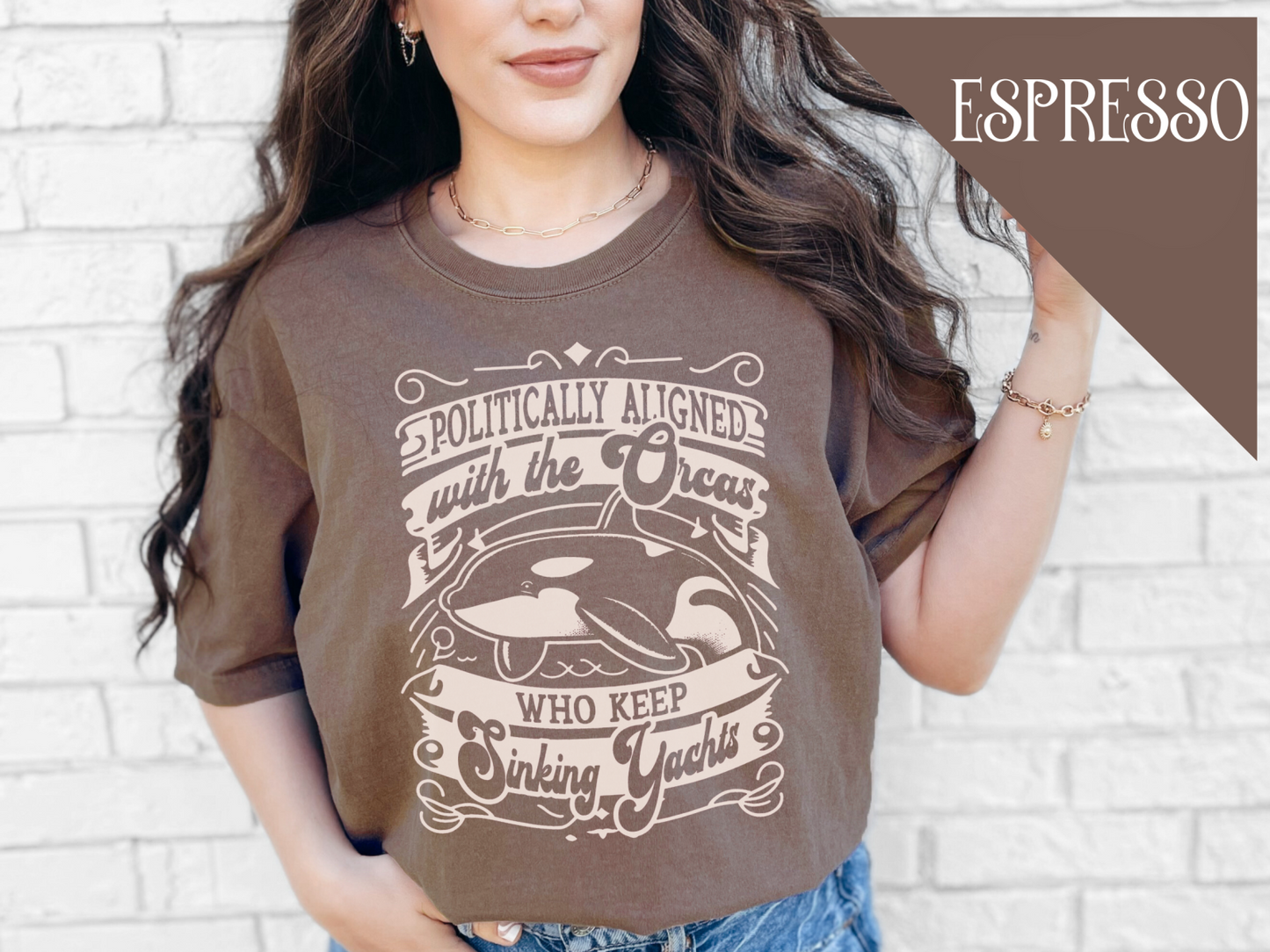 Politically Aligned with the Orcas that Keep Sinking Yachts Vegan Tee Shirt | Statement T-Shirt | Sustainable Fashion | Earthy Reds