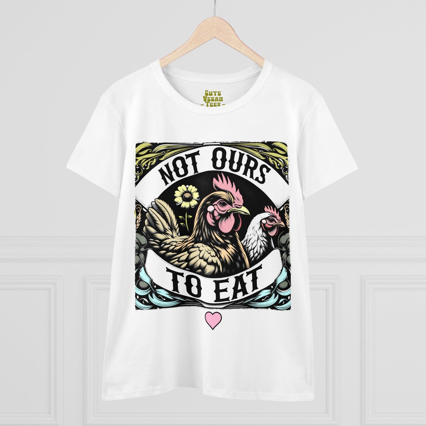 Not Ours to Eat Chickens Vegan Tee Shirt in White {Women's}